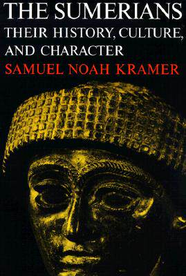 【预售】The Sumerians: Their History, Cultur...