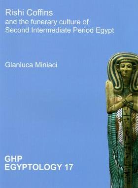 【预售】Rishi Coffins and the Funerary Culture of Seco...