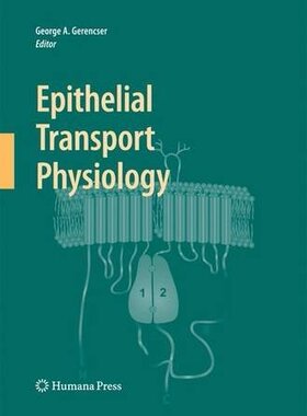 【预订】Epithelial Transport Physiology