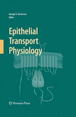 【预订】Epithelial Transport Physiology