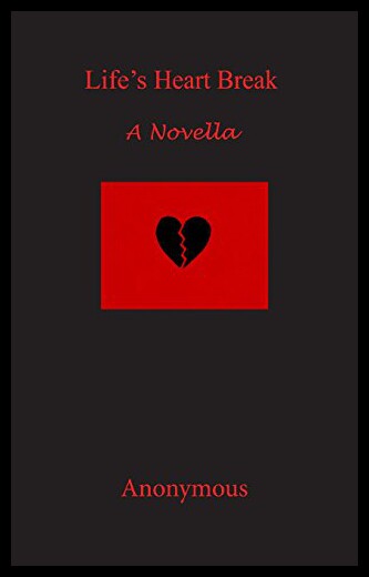 【预售】Life's Heart Break: A Novella