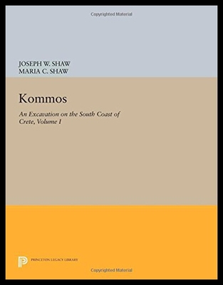【预售】Kommos: An Excavation on the South Coast of Crete