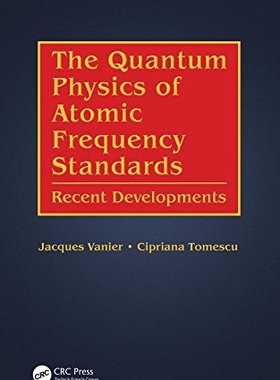 【预订】The Quantum Physics of Atomic Freque...