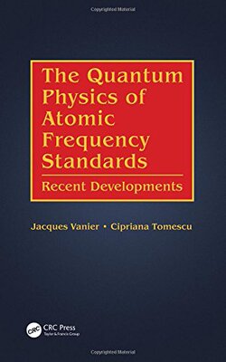 【预订】The Quantum Physics of Atomic Freque...