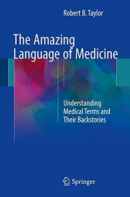 【预订】The Amazing Language of Medicine