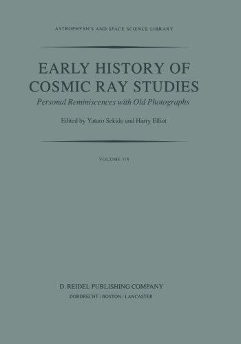 【预订】Early History of Cosmic Ray Studies:...