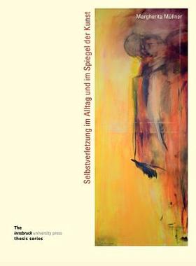 【预售】Selbstverletzung Im Alltag Und Im Sp...