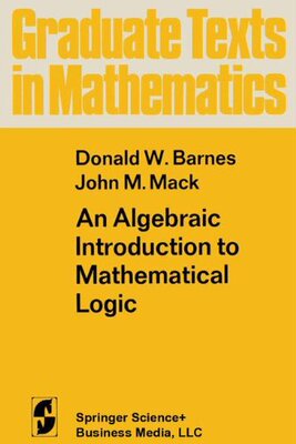 【预售】An Algebraic Introduction to Mathematical Logic