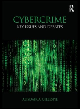 【预售】Cybercrime: Key Issues and Debates