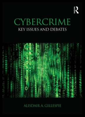 【预售】Cybercrime: Key Issues and Debates