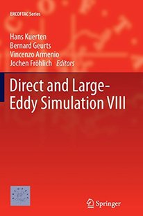 and Direct Large Eddy VIII Simulation 预订