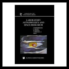 【预售】Laboratory Astrophysics and Space Research