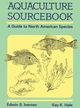 【预售】Aquaculture Sourcebook: A Guide to North Ameri...