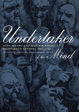 【预售】Undertaker of the Mind: John Monro and Mad-Doct