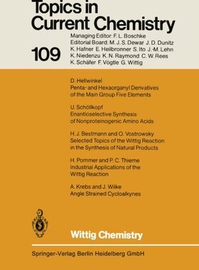 【预订】Wittig Chemistry: Dedicated to Profe...