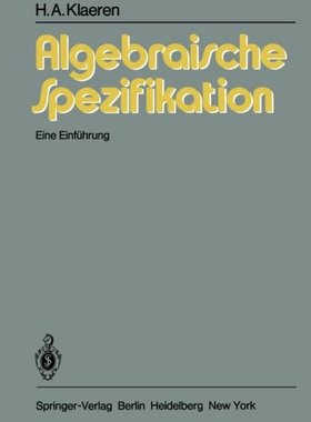 【预订】Algebraische Spezifikation: Eine Ein...
