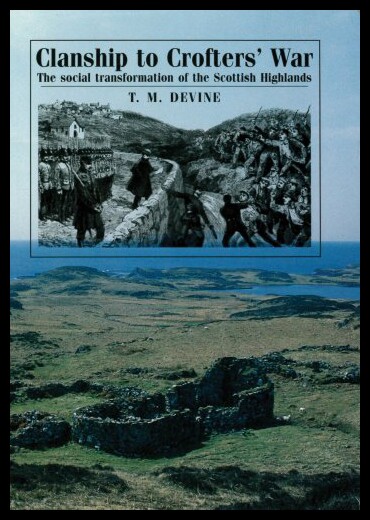 【预售】Clanship to Crofter's War: The Social Transformat