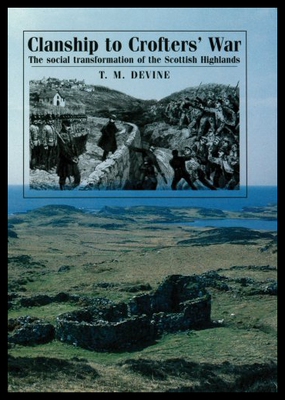 【预售】Clanship to Crofter's War: The Social Transformat