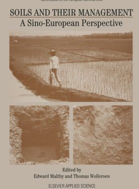 【预订】Soils and Their Management: A Sino-E...