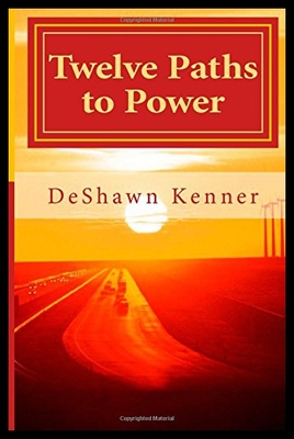 【预售】Twelve Paths to Power: The Art of Mastering Self
