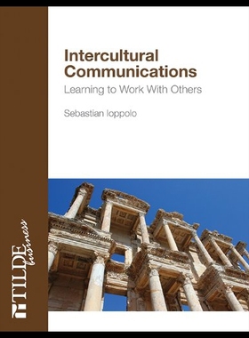 【预售】Intercultural Communications: Learning to Work wi