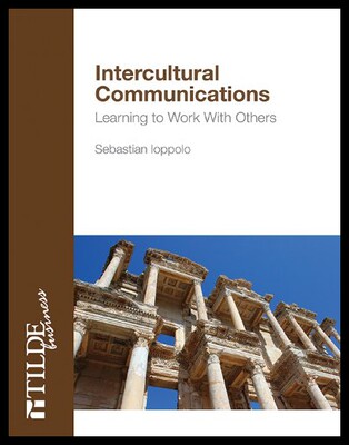 【预售】Intercultural Communications: Learning to Work wi