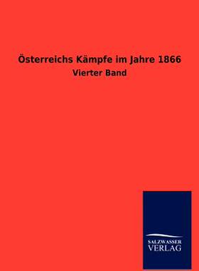 【预售】Osterreichs Kampfe Im Jahre 1866