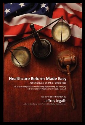 【预售】Healthcare Reform Made Easy