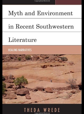 【预售】Myth and Environment in Recent Southwestern Liter