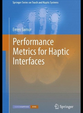【预售】Performance Metrics for Haptic Interfaces