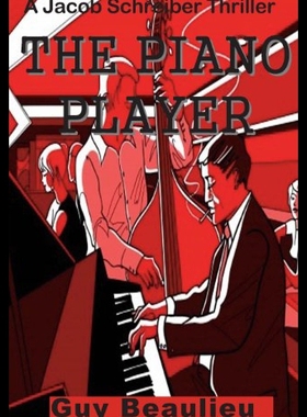【预售】The Piano Player: A Jacob Schreiber Mystery