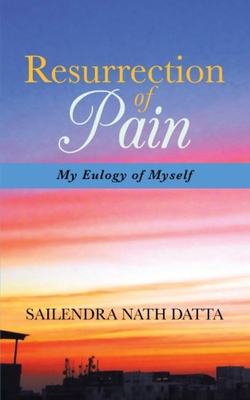 【预售】Resurrection of Pain: My Eulogy of Myself