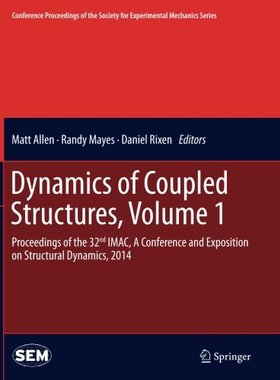 【预订】Dynamics of Coupled Structures, Volu...