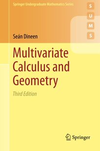 【预订】Multivariate Calculus and Geometry