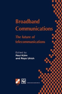 【预售】Broadband Communications: The Future of Teleco...
