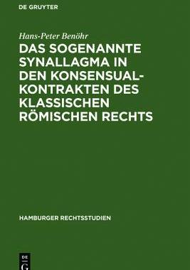 【预售】Das Sogenannte Synallagma in Den Konsensualkon...