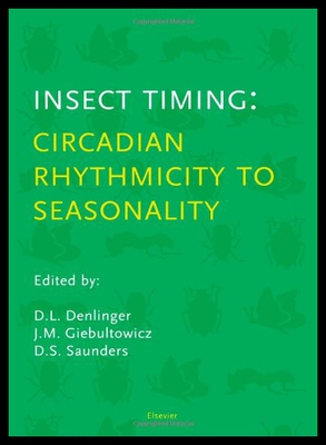 【预售】Insect Timing: Circadian Rhythmicity to Seasonali