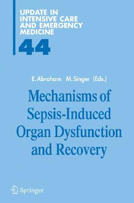 【预订】Mechanisms of Sepsis-Induced Organ D...
