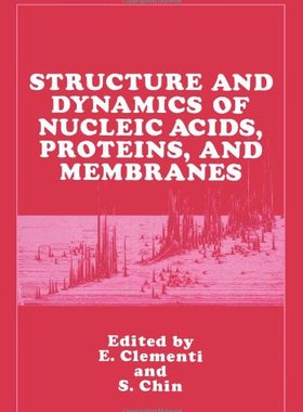 【预售】Structure and Dynamics of Nucleic Acids, Prote...