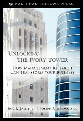 【预售】Unlocking the Ivory Tower: How Management Researc