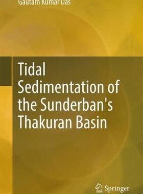 【预订】Tidal Sedimentation of the Sunderban...