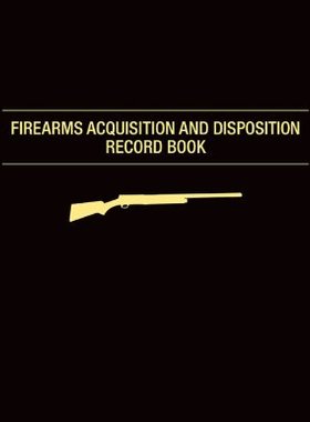 【预售】Firearms Acquisition and Disposition Record Book