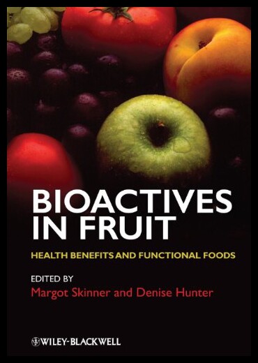 【预售】Bioactives in Fruit: Health Benefits and Function