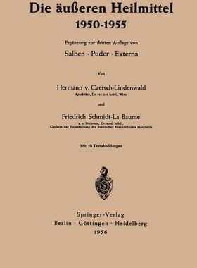 【预订】Die Ausseren Heilmittel 1950 1955