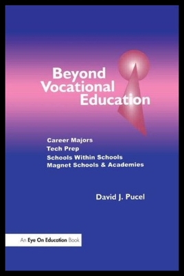 【预售】Beyond Vocational Education: Career Ma