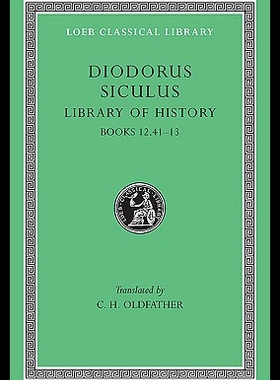 现货 Diodorus Siculus V5: Books 12.41-13