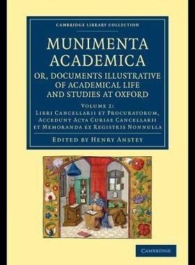 【预售】Munimenta Academica, Or, Documents Ill