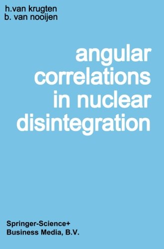 【预订】Angular Correlations in Nuclear Disi...