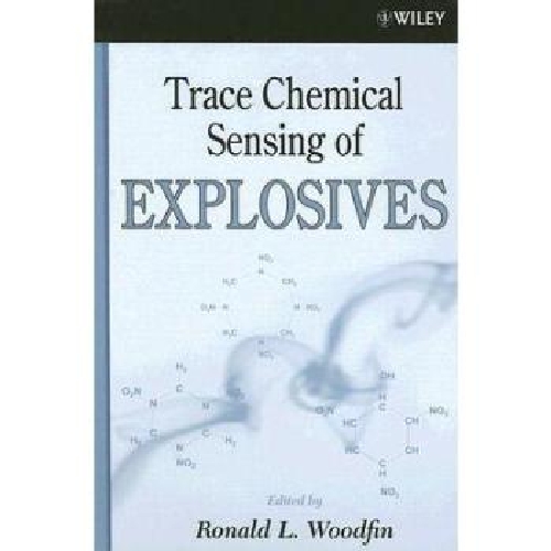 【预订】Trace Chemical Sensing of Explosives...