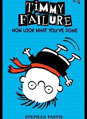 【预售】Timmy Failure Now Look What You've Done